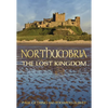 Northumbria: The Lost Kingdom: The Lost Kingdom - Paperback