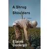 A Shrug of the Shoulders - Paperback