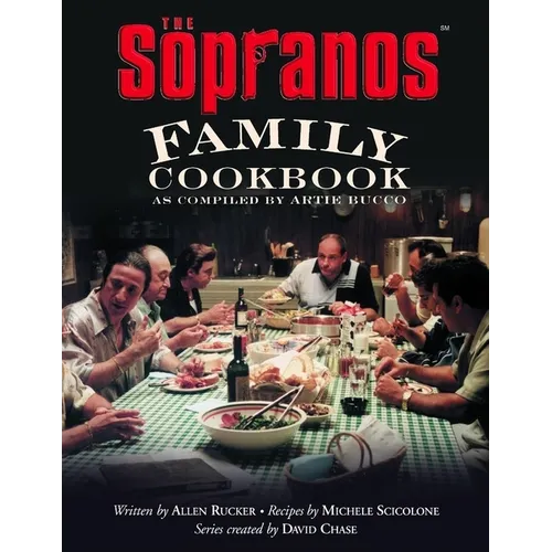 The Sopranos Family Cookbook: As Compiled by Artie Bucco - Hardcover
