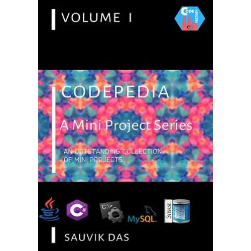 Codepedia: A Mini Project Series - Paperback