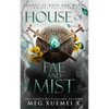 House of Fae and Mist - Paperback