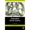 Embodied Social Justice - Paperback