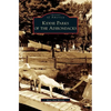 Kiddie Parks of the Adirondacks - Hardcover