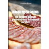 Smoking and Salt Curing: The complete guide for preserving meat, fish, games and more - Paperback