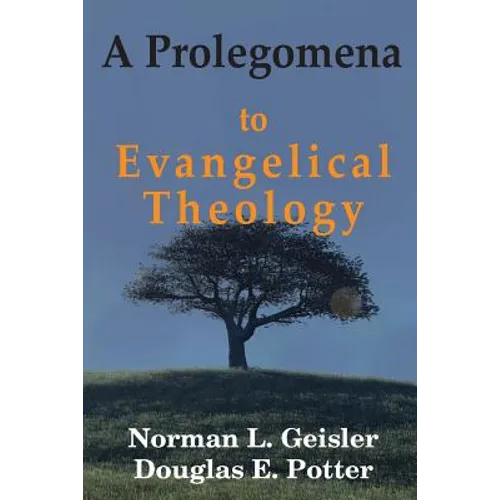 A Prolegomena to Evangelical Theology - Paperback