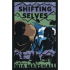 Shifting Selves (Elements, Book 2) - Paperback