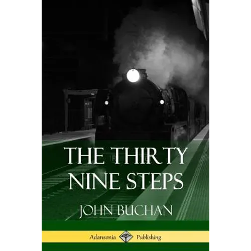 The Thirty Nine Steps - Paperback