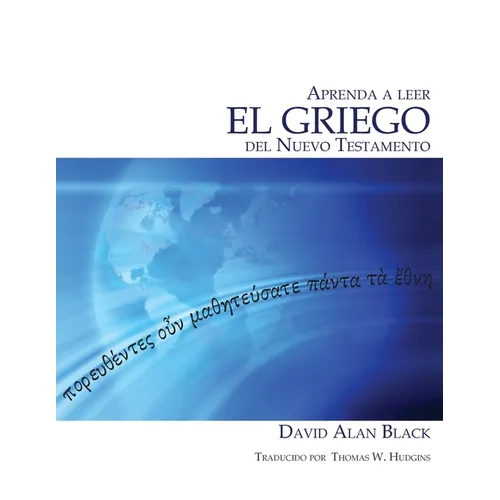 Aprenda a leer el griego del Nuevo Testamento - Paperback