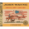 America, Why I Love Her - Hardcover