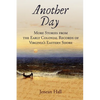 Another Day: More Stories from the Early Colonial Records of Virginia's Eastern Shore - Paperback
