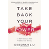 Take Back Your Power: 10 New Rules for Women at Work - Paperback