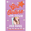 Girl Online: On Tour: The Second Novel by Zoellavolume 2 - Paperback