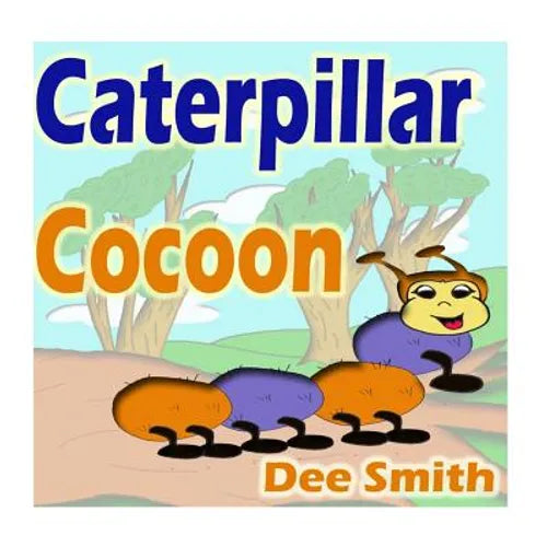 Caterpillar Cocoon: Rhyming Caterpillar Picture Book for kids. Encourages self acceptance, embracing diversity and expressing diversity in - Paperback