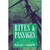 Rites and Passages: The Experience of American Whaling, 1830 1870 - Paperback