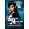 Forbidden Manuscript: A Supernatural Mystery - Paperback
