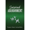 Survived Abandonment - Paperback