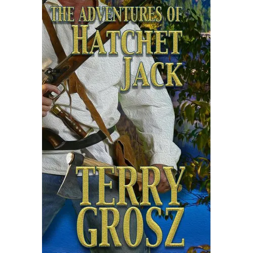 The Adventures of Hatchet Jack - Paperback