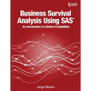 Business Survival Analysis using SAS - Paperback