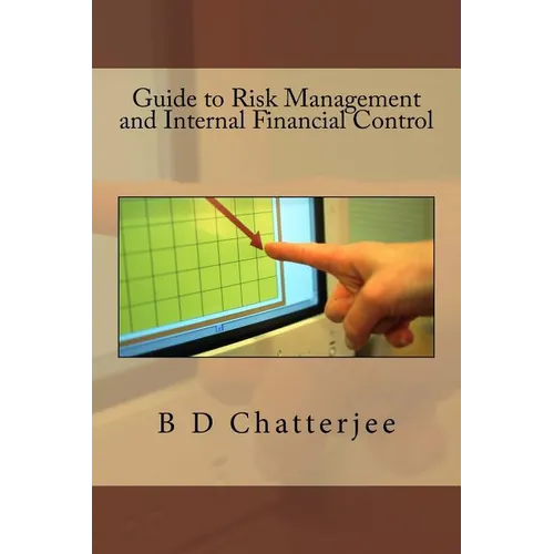 Guide to Risk Management and Internal Financial Control - Paperback