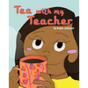 Tea with My Teacher - Paperback