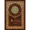 The Histories (Royal Collector's Edition) (Annotated) (Case Laminate Hardcover with Jacket) - Hardcover