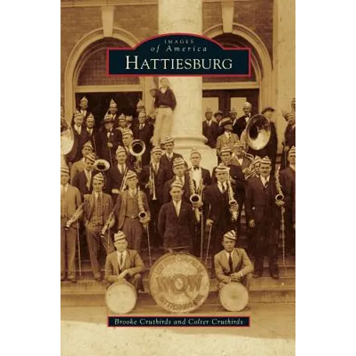 Hattiesburg - Hardcover