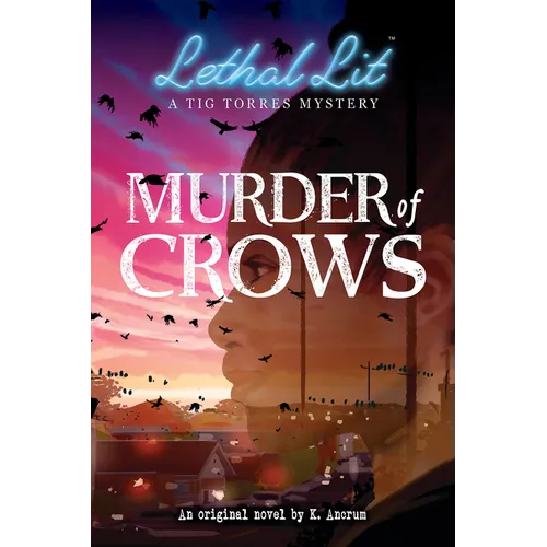 Murder of Crows (Lethal Lit, Novel #1) - Paperback