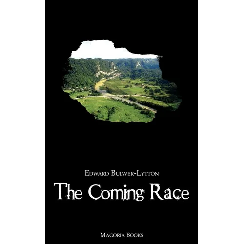 The Coming Race (Magoria Books) - Paperback