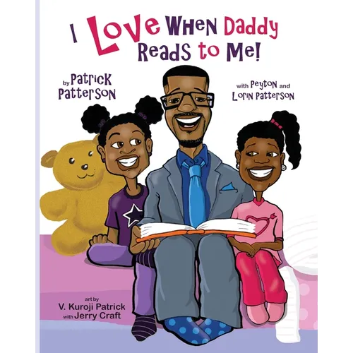 I Love When Daddy Reads to Me - Paperback