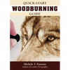 Quick-Start Woodburning Guide - Paperback
