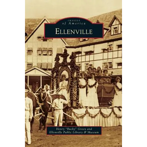 Ellenville - Hardcover