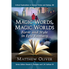 Magic Words, Magic Worlds: Form and Style in Epic Fantasy - Paperback