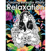 Relaxation Coloring Books for Adults: Animals, Flowers, Tattoo, Roses and More! - Paperback