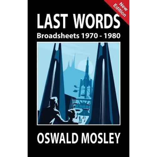 Last Words: Broadsheets 1970-1980 - Paperback