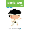 Martial Arts Time - Hardcover