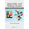 Materiality and Writing Studies: Aligning Labor, Scholarship, and Teaching - Paperback