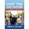 Oust the Dictator: Usher in Peace - Paperback