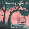 The Craving Capybara - Paperback