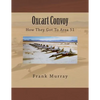 Oxcart Convoy: How They Got To Area 51 - Paperback
