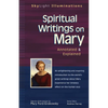 Spiritual Writings on Mary: Annotated & Explained - Paperback