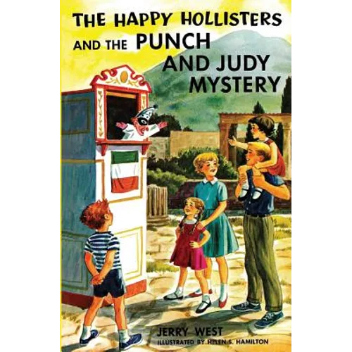 The Happy Hollisters and the Punch and Judy Mystery - Paperback