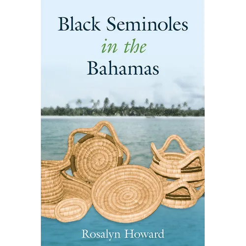 Black Seminoles in the Bahamas - Paperback