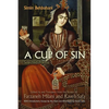 A Cup of Sin: Selected Poems - Paperback