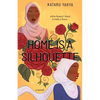 Home Is a Silhouette - Paperback