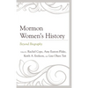 Mormon Women's History: Beyond Biography - Paperback