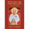 Resistance and Contemplation - Paperback