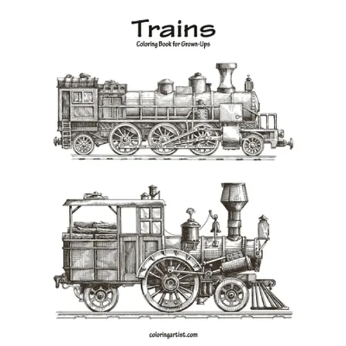 Trains Coloring Book for Grown-Ups 1 - Paperback