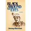 Black Around the Eyes - Paperback