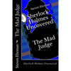 The Mad Judge: Sherlock Holmes Uncovered - Paperback