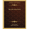 The Life of the Devil - Paperback